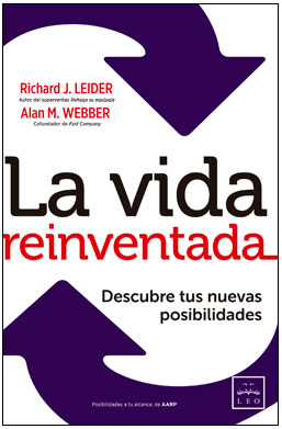 Richard J. Leider y Alan M. Webber